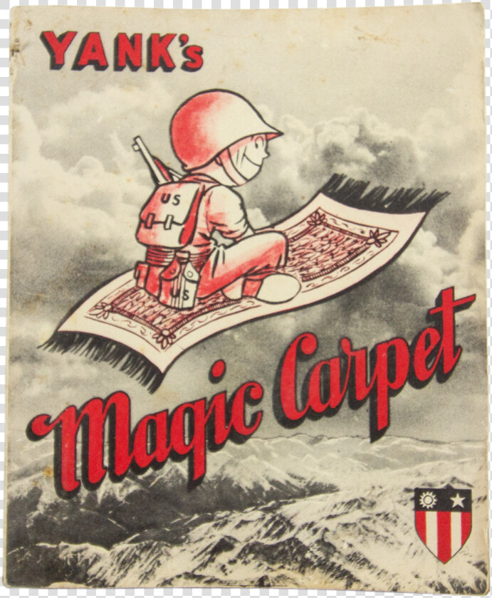 Booklet Yank S Magic Carpet   Wwii Magic Carpet  HD Png DownloadTransparent PNG