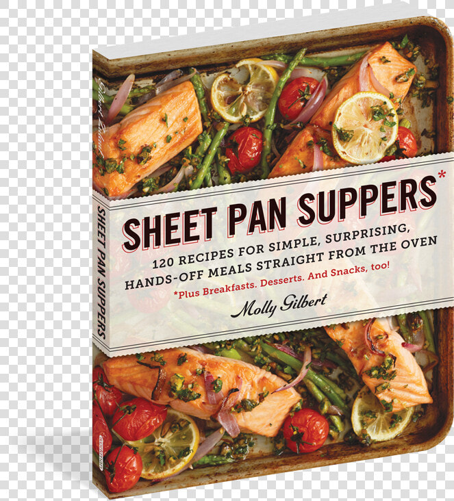 Sheet Pan Suppers 3d Cover   Sheet Pan Suppers  120 Recipes For Simple  Surprising   HD Png DownloadTransparent PNG