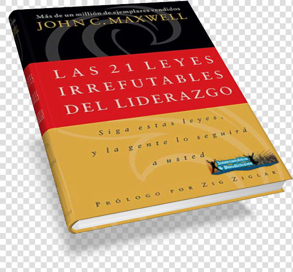 21 Leyes Irrefutables Del Liderazgo De John Maxwell  HD Png DownloadTransparent PNG