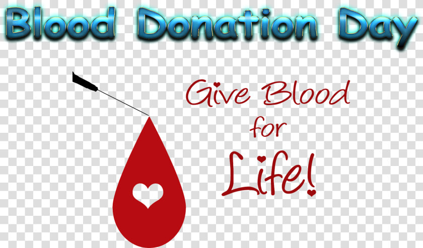 Blood Donation Day Transparent Png   Give Blood Give Life  Png DownloadTransparent PNG