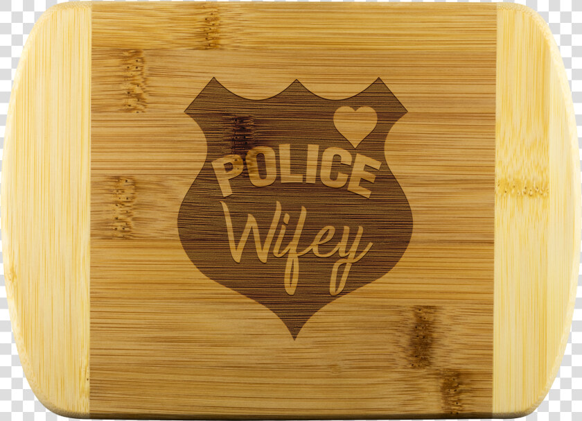 Police Wifey Round Edge Chopping Board Class  HD Png DownloadTransparent PNG