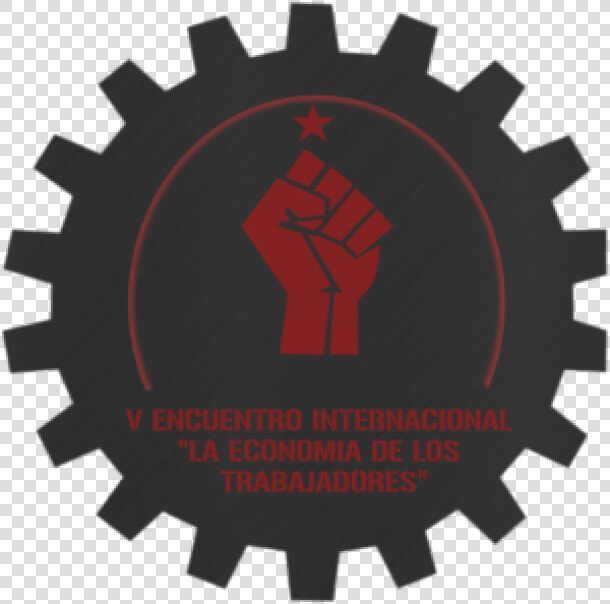 Vth International Gathering “the Workers’ Economy”   Economia De Los Trabajadores  HD Png DownloadTransparent PNG