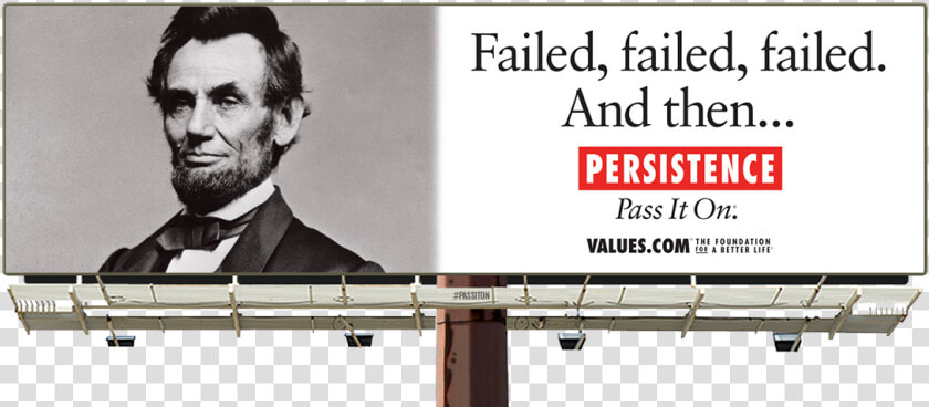 See The Abe Lincoln Persistence Billboard And Pass   Quote From Oral Lee Brown  HD Png DownloadTransparent PNG