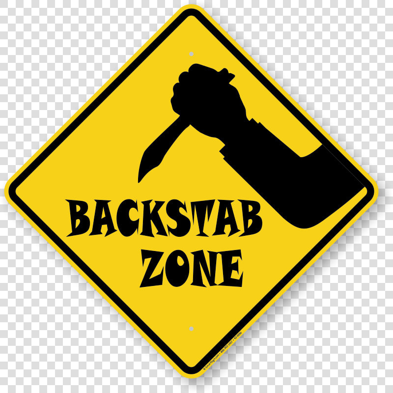 Funny Warning Signs Png   Backstab Png  Transparent PngTransparent PNG