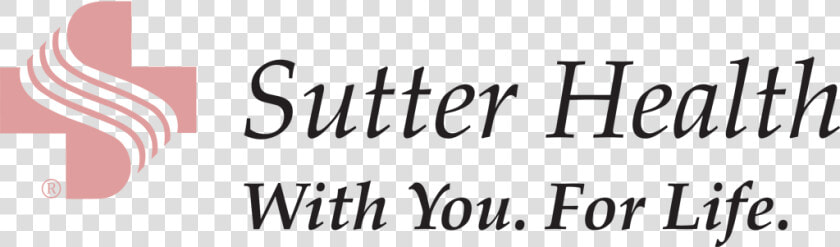 Sutter Health Logo   Sutter Health With You For Life  HD Png DownloadTransparent PNG