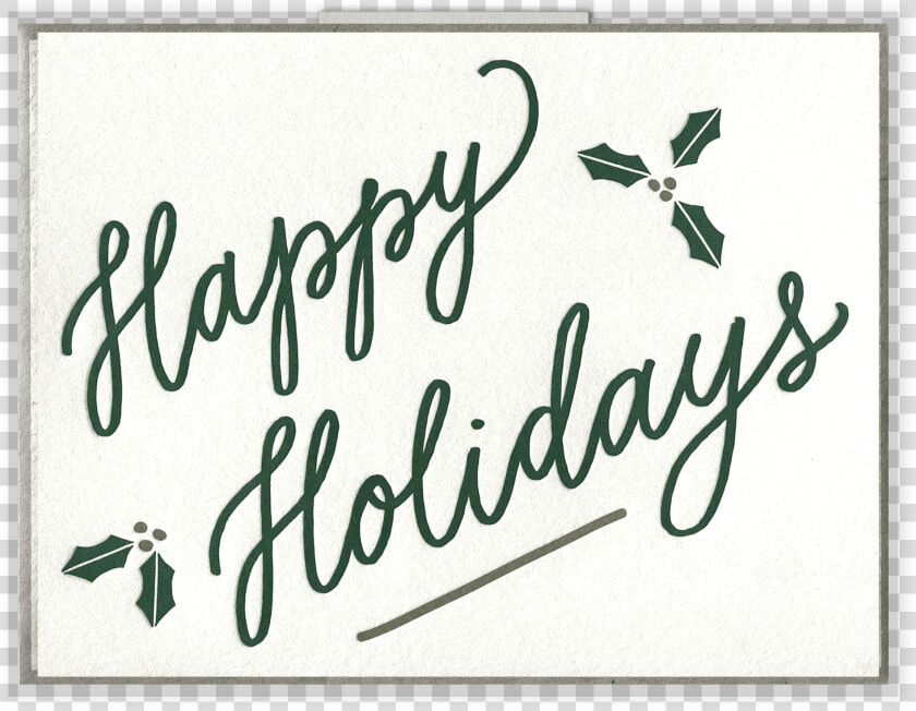 Happy Holidays Letterpress Greeting Card   Calligraphy  HD Png DownloadTransparent PNG