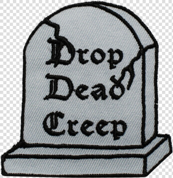 Drop Dead Creep Patch   Headstone  HD Png DownloadTransparent PNG