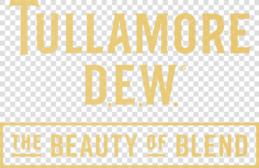 Tullamore Dew The Beauty Of Blend  HD Png DownloadTransparent PNG