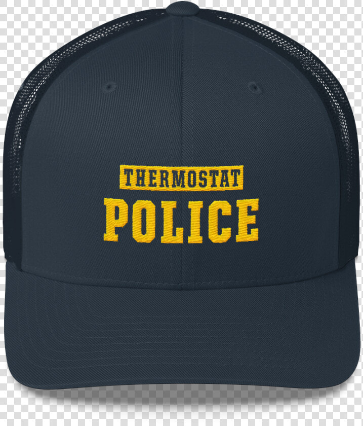 Thermostat Police Trucker Cap   Trucker Hat  HD Png DownloadTransparent PNG