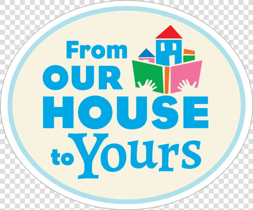 Our Home To Yours  HD Png DownloadTransparent PNG