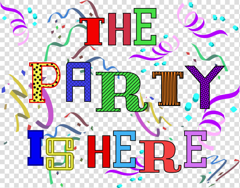 Transparent Party Word Png   Party Is Here Clipart  Png DownloadTransparent PNG