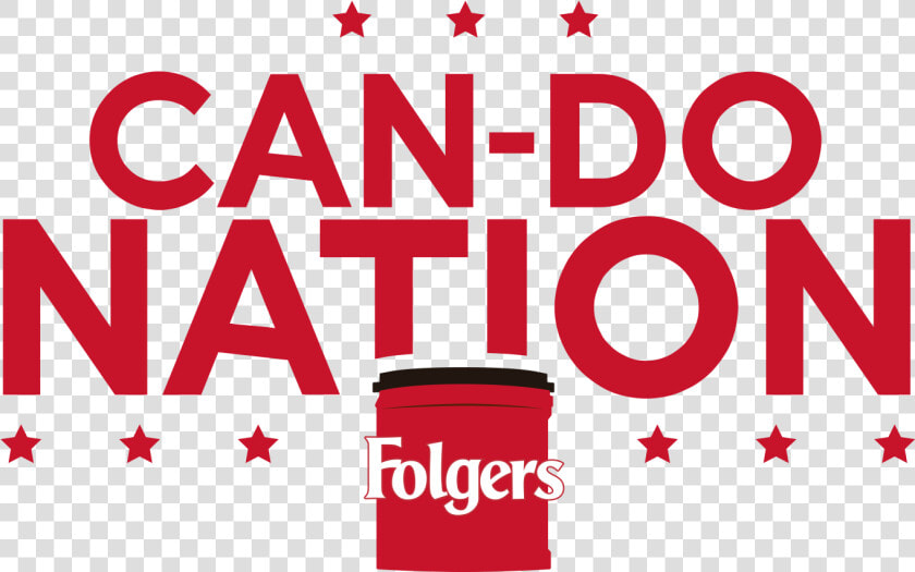 Folgers Coffee Is Celebrating Those Who Are Working  HD Png DownloadTransparent PNG