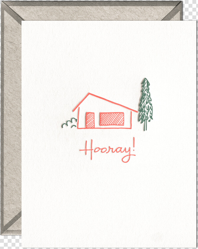 Hooray Home Letterpress Greeting Card With Envelope   Handwritten Happy Birthday Card  HD Png DownloadTransparent PNG