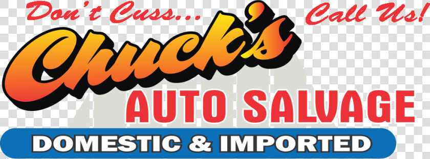 Chuck S Auto Salvage  HD Png DownloadTransparent PNG