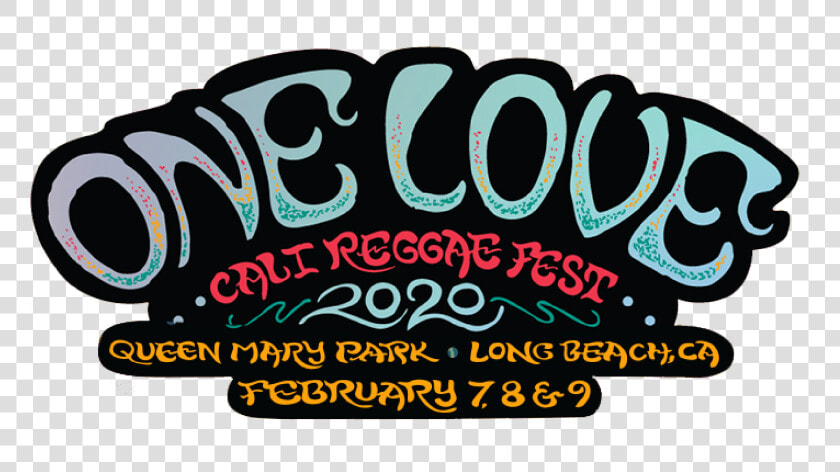 One Love Cali Reggae Fest 2020 Logo   One Love Cali Reggae Fest 2020  HD Png DownloadTransparent PNG