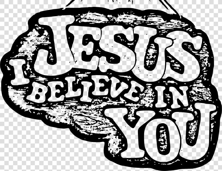 Jesus I Believe In You Clip Arts   Believe In Jesus Clipart  HD Png DownloadTransparent PNG