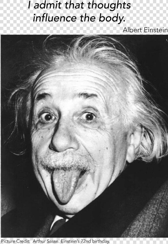 I Admit That The Mind Influences The Body   Albert Einstein  HD Png DownloadTransparent PNG