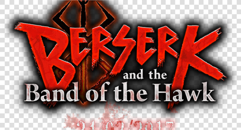 Berserk And The Band Of The Hawk Release Details Announced   Poster  HD Png DownloadTransparent PNG