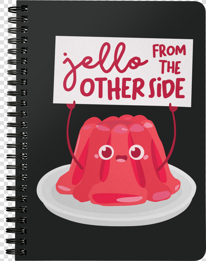 Jello From The Other Side   Notebook  HD Png DownloadTransparent PNG