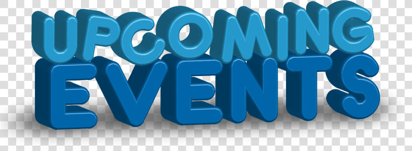 Upcoming Events Graphic With Bubble Letters   Graphic Design  HD Png DownloadTransparent PNG