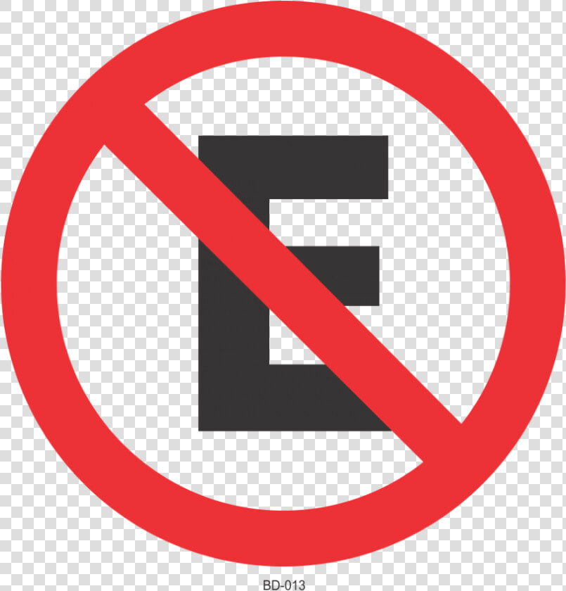 Proibido Placa Png   Don T Accept Failure  Transparent PngTransparent PNG