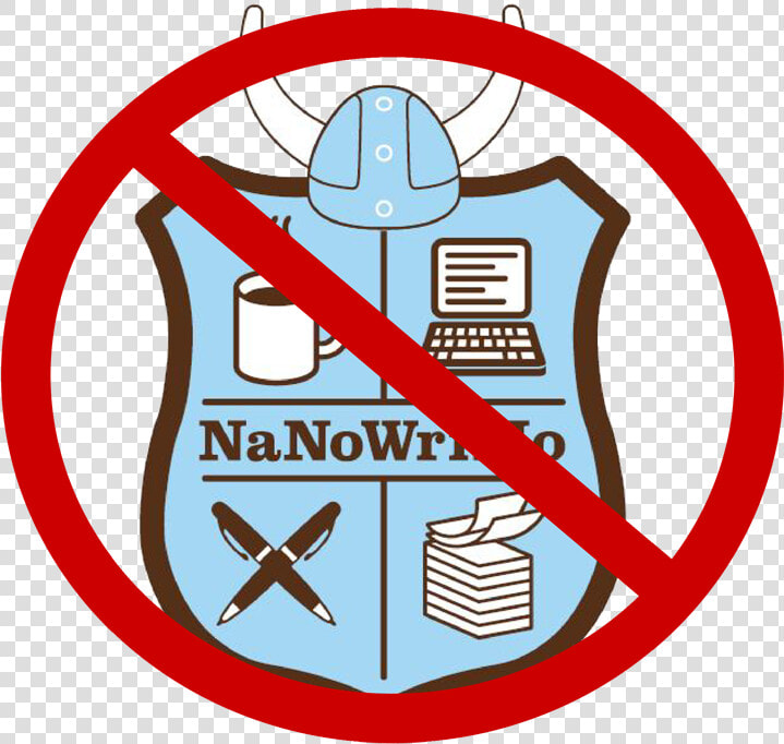 Just Say No To Nanowrimo   National Novel Writing Month  HD Png DownloadTransparent PNG