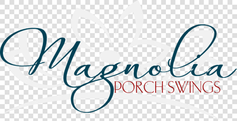 Magnolia Porch Swings   Calligraphy  HD Png DownloadTransparent PNG