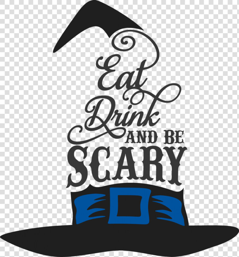 Transparent Scary Png   Eat Drink Be Scary  Png DownloadTransparent PNG