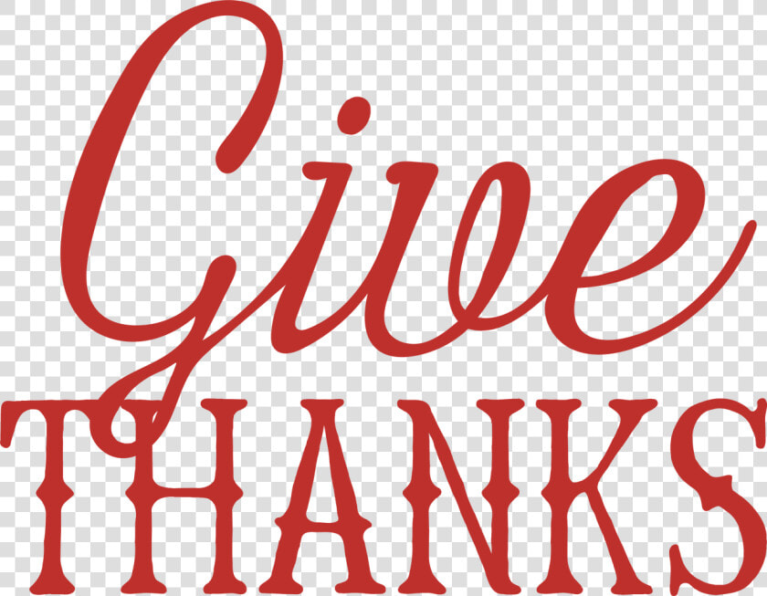 Give Thanks Svg Cut File  HD Png DownloadTransparent PNG