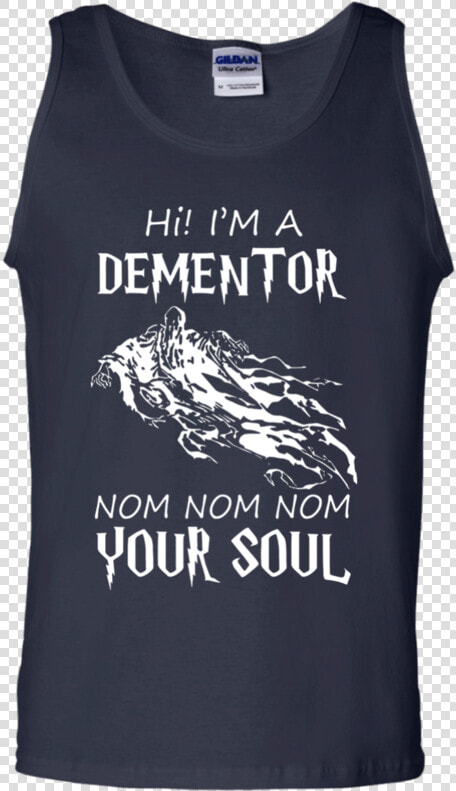 Harry Potter Hi I M A Dementor Nom Nom Nom Your Soul   Hi Im A Dementor And I Ll Nomnomnom Your Soul  HD Png DownloadTransparent PNG