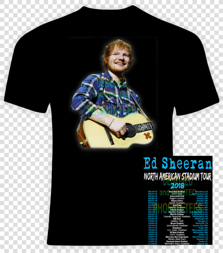 Ed Sheeran 2018 North American Stadium Concert T Shirt   Breaking Benjamin Tour Shirts 2019  HD Png DownloadTransparent PNG