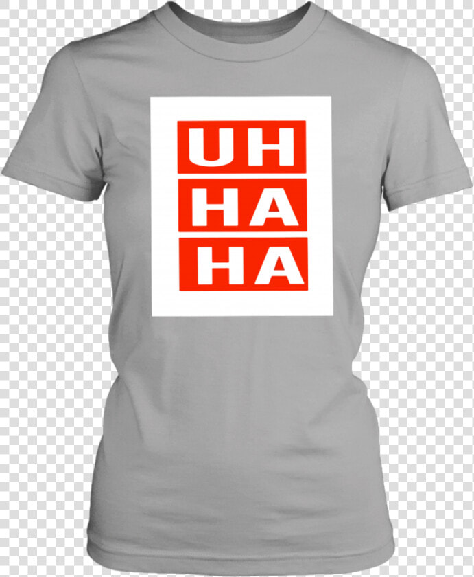 Uh Ha Ha Shirt   Jiu Jitsu Shirts For Girls  HD Png DownloadTransparent PNG