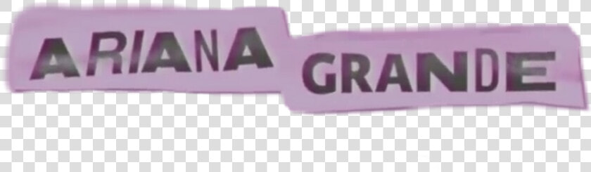  arianagrande  ari  ariana  grande  name  text   Graphics  HD Png DownloadTransparent PNG