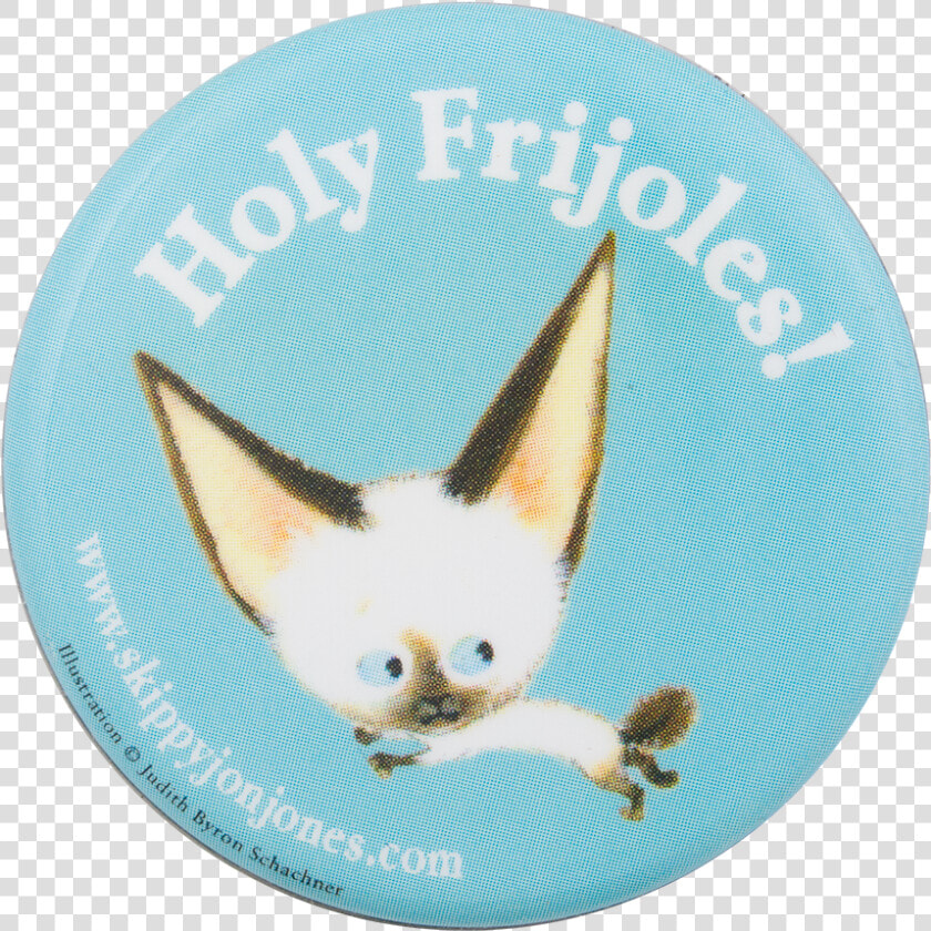 Holy Frijoles Skippy Jon Jones Entertainment Button   Skippyjon Jones Holy Frijoles  HD Png DownloadTransparent PNG