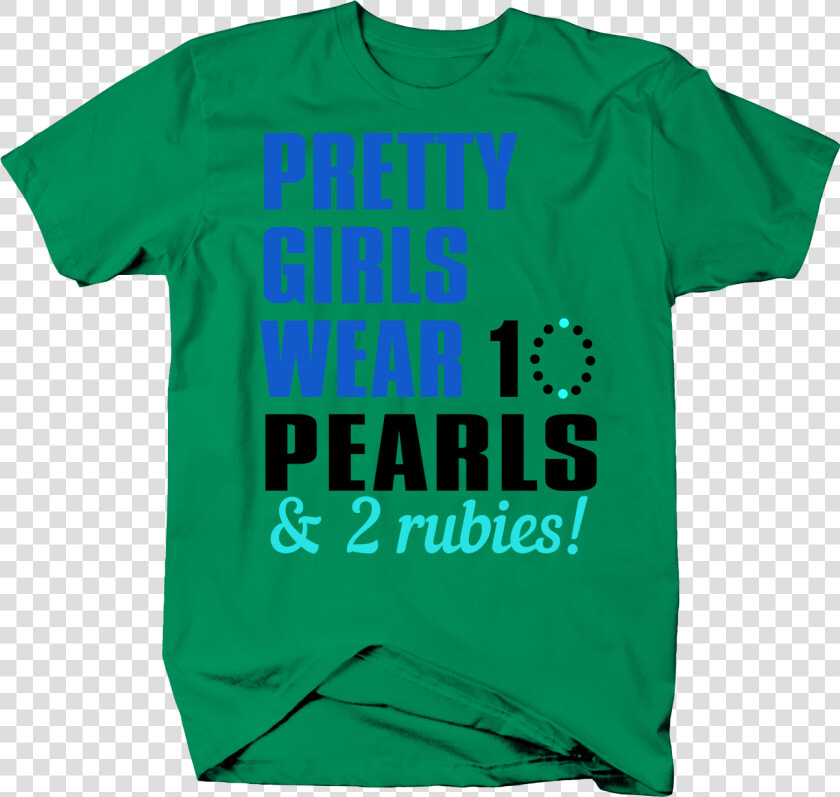 Pretty Girls Wear 10 Pearls And 2 Rubies Sigma Gamma  HD Png DownloadTransparent PNG