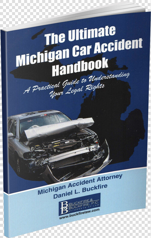 The Ultimate Michigan Car Accident Handbook   Flyer  HD Png DownloadTransparent PNG