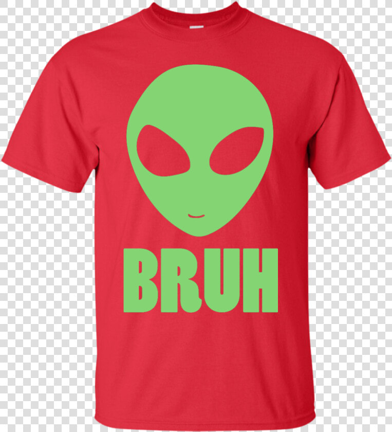 Bruh Alien T Shirt  amp  Hoodie   T shirt  HD Png DownloadTransparent PNG