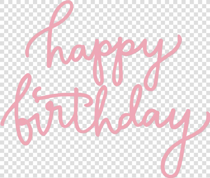  happybirthday  happyday  birthday  pink  words  sticker   Happy Birthday Calligraphy Pink  HD Png DownloadTransparent PNG