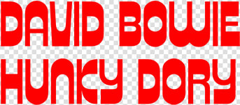 Clip Art Free Fonts From Famous   David Bowie Hunky Dory Font  HD Png DownloadTransparent PNG