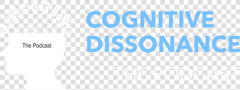 Cognitive Dissonance The Podcast   Poster  HD Png DownloadTransparent PNG