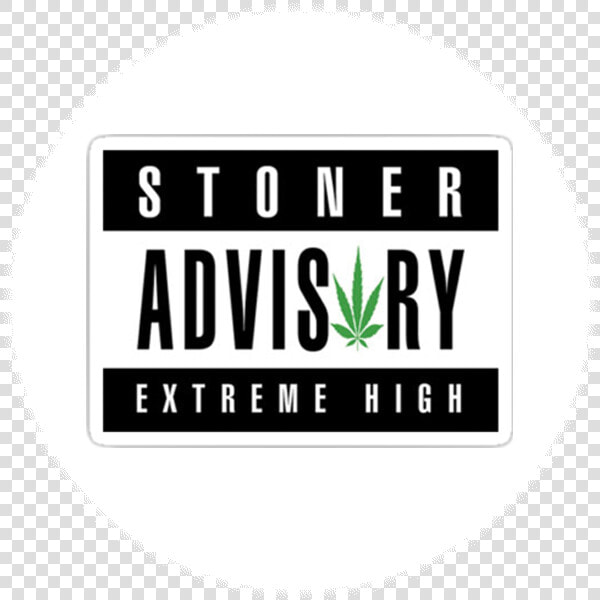 Stoner Advisory Extreme High Meaning   Png Download   Wall Clock  Transparent PngTransparent PNG