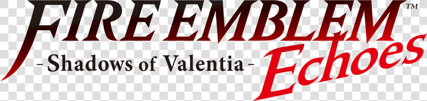 Fire Emblem Shadows Of Valentia Est Inscrit Sur Deux   Fire Emblem Echoes Shadows Of Valentia Logo  HD Png DownloadTransparent PNG