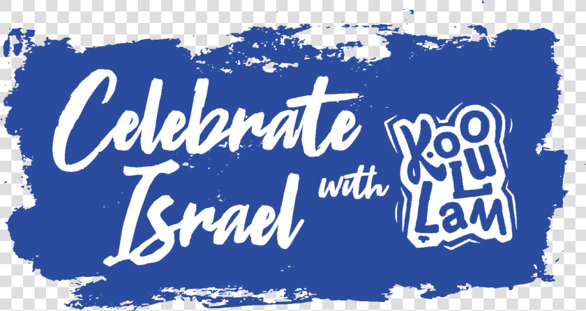 Koolulam title   71st Independence Day Of Israel  HD Png DownloadTransparent PNG