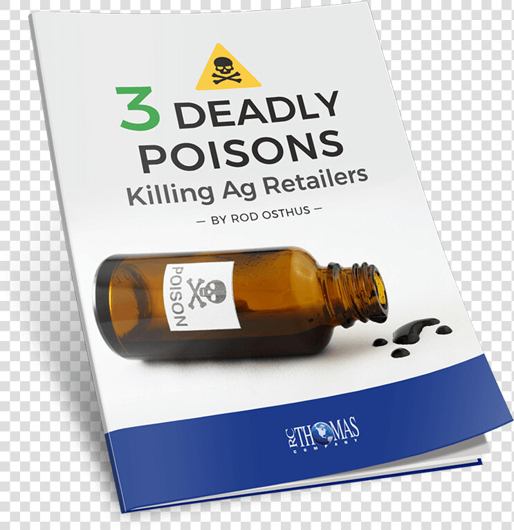 3 Deadly Poisons Killing Ag Retailers   Flyer  HD Png DownloadTransparent PNG