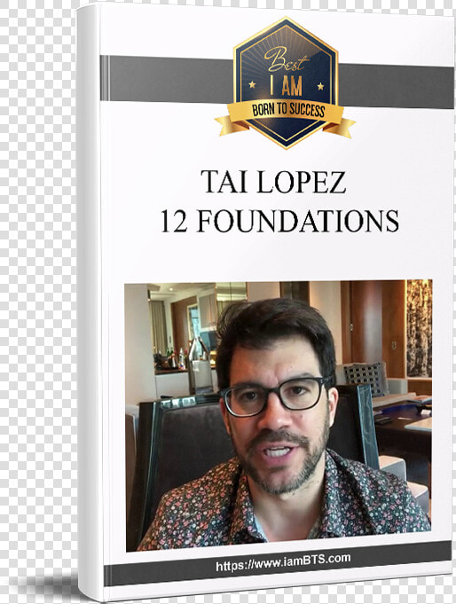 Tai Lopez 12 Foundations  HD Png DownloadTransparent PNG