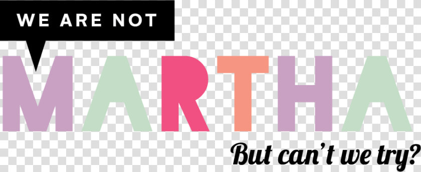 We Are Not Martha   Logo Martha  HD Png DownloadTransparent PNG