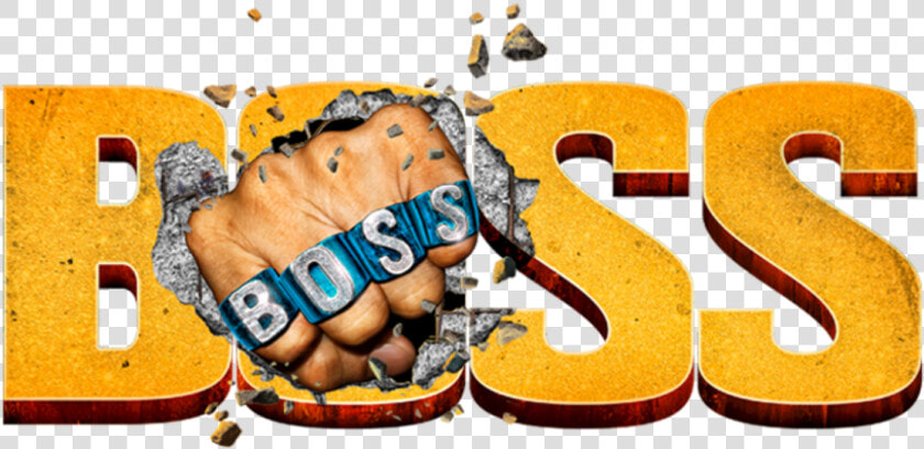 Boss   Boss Title Song  HD Png DownloadTransparent PNG