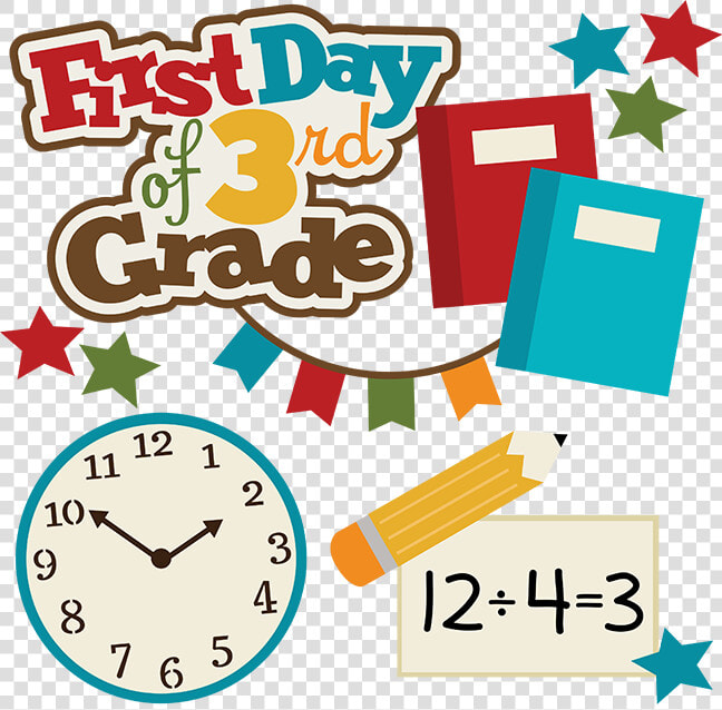 Happy First Day Of School Clipart Svg Transparent Download   First Day Of Grade 3  HD Png DownloadTransparent PNG