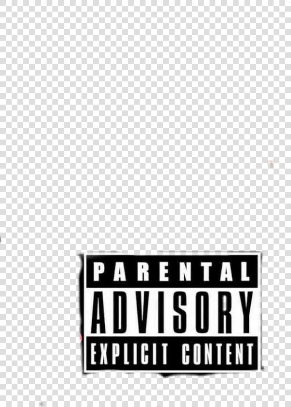   freetoedit   Parental Advisory Explicit Content  HD Png DownloadTransparent PNG