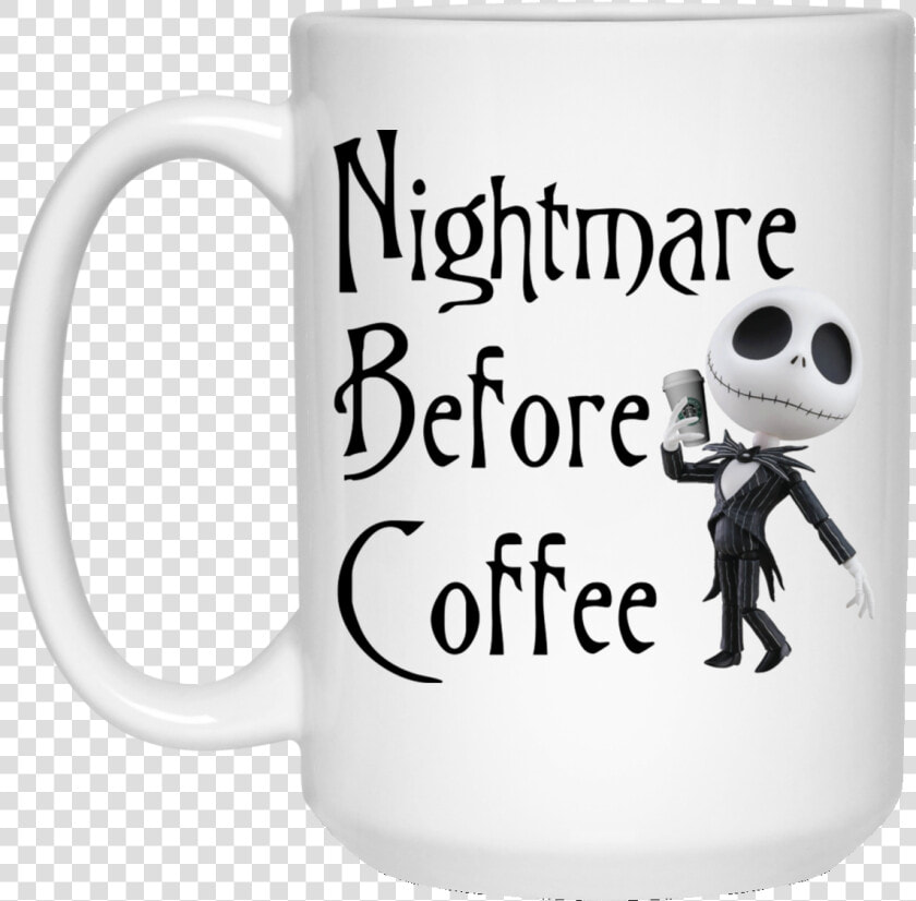 Nightmare Before Coffee Skellington Starbucks Mug   Work Harder Than An Ugly Stripper  HD Png DownloadTransparent PNG